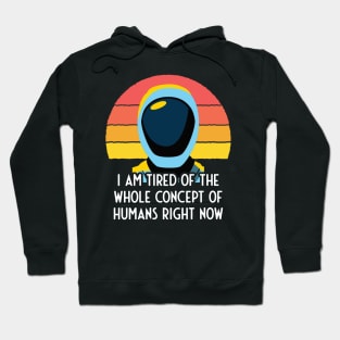 Murderbot Diaries SecUnit Is Tired of Humans Hoodie